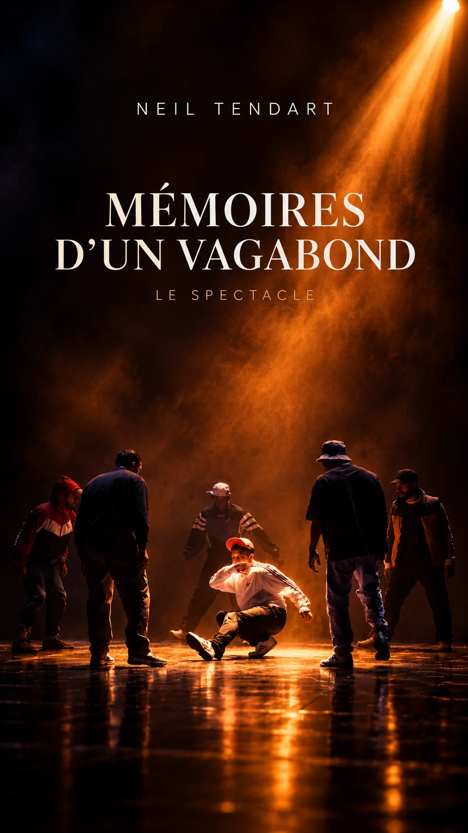 Affiche officielle du spectacle Mémoires d’un Vagabond de Neil Tendart