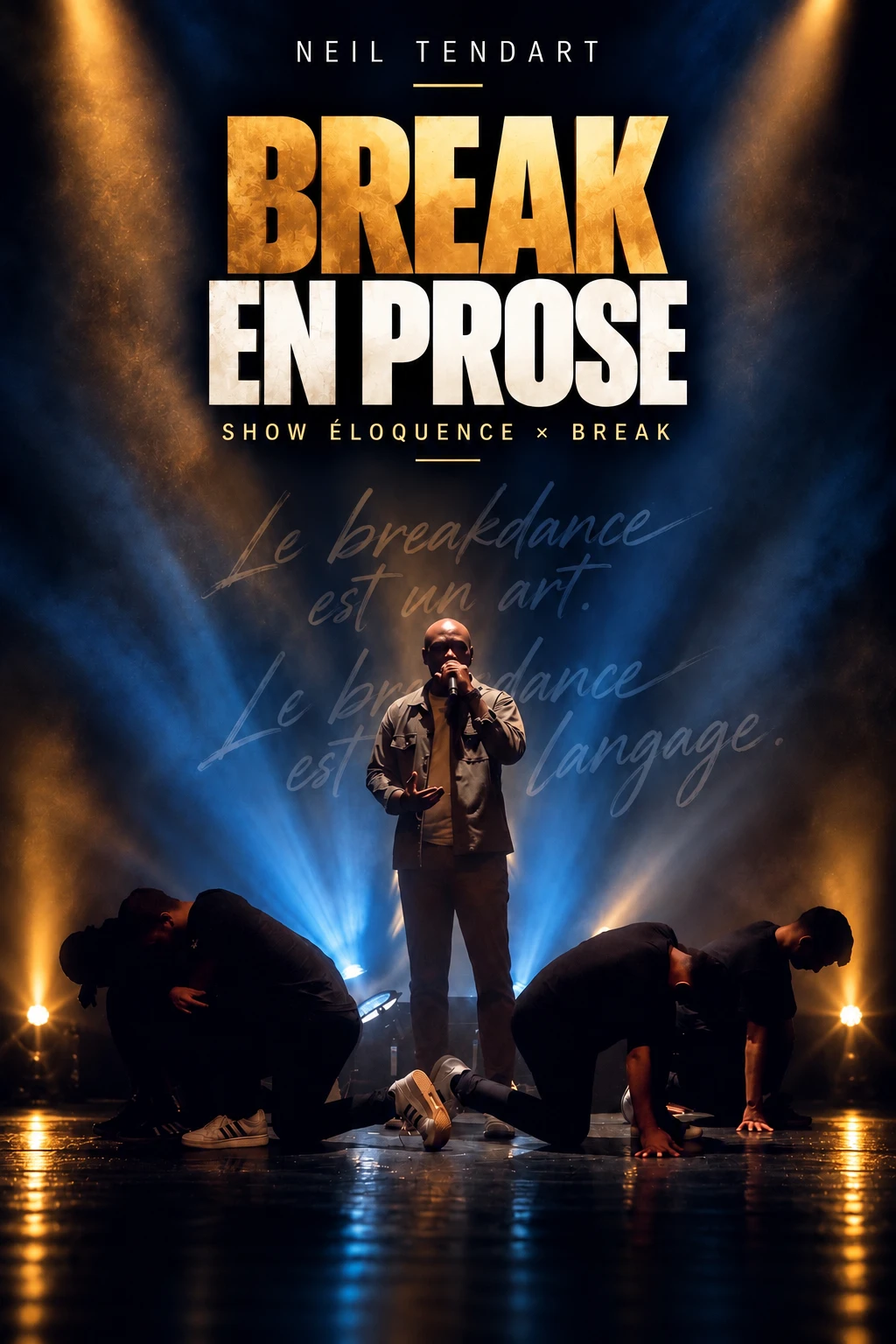 Affiche du show Break en prose de Neil Tendart